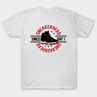 Sneakerhead Since Day 1 T-Shirt